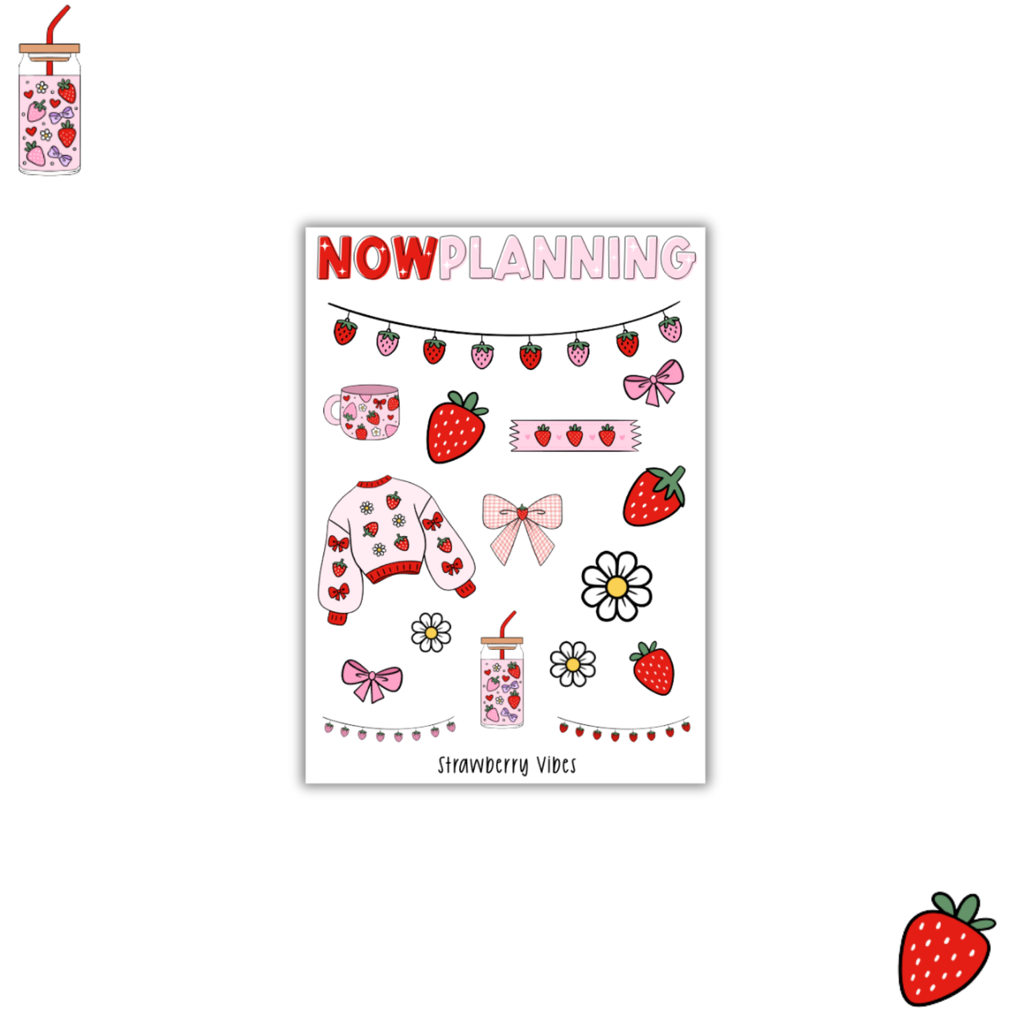 Strawberry Vibes Sticker Sheet | Spring Stickers | Journal Stickers, Planner Stickers, Scrapbook Stickers
